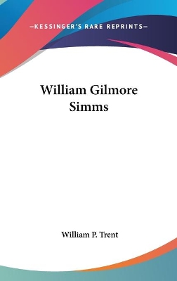 Book cover for William Gilmore Simms