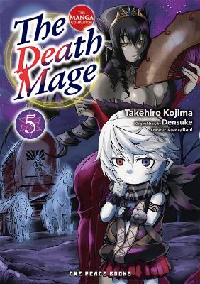 Cover of The Death Mage Volume 5: The Manga Companion