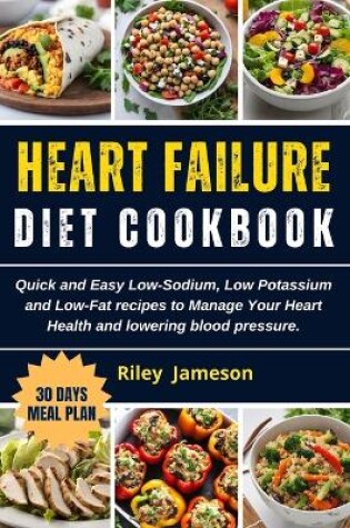 Cover of Congestive Heart Failure Diet Cookbook