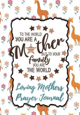 Book cover for To the World You Are a Mother