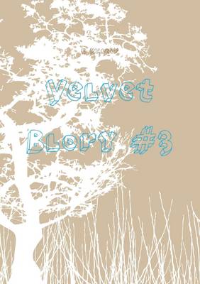 Book cover for VelvetBlory #3