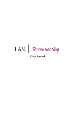 Cover of I AM - Class Journal