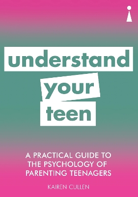 Book cover for A Practical Guide to the Psychology of Parenting Teenagers