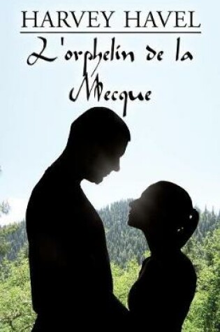 Cover of L'Orphelin de La Mecque (French)