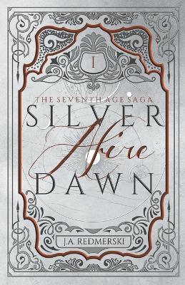 Book cover for Silver Dawn Afire