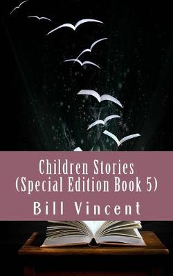 Book cover for Children Stories (Special Edition Book 5)