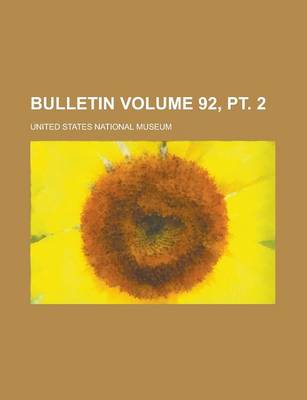 Book cover for Bulletin Volume 92, PT. 2