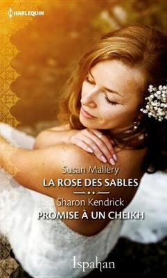 Book cover for La Rose Des Sables - Promise a Un Cheikh