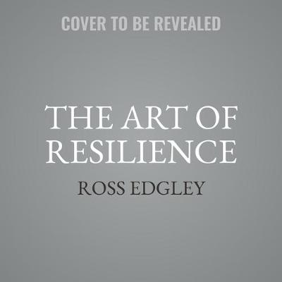 Book cover for The Art of Resilience