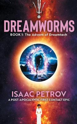 Book cover for The Advent of Dreamtech