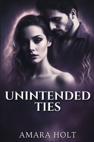 Cover of Unintended Ties