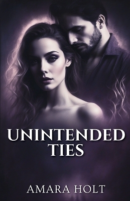 Book cover for Unintended Ties