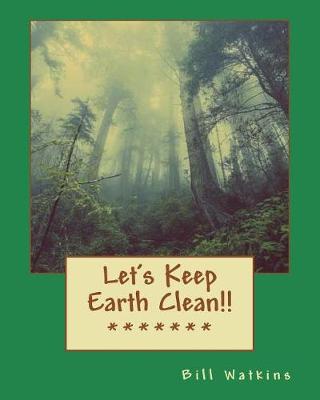 Book cover for Let's Keep Earth Clean!!