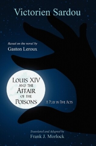 Cover of Louis XIV and the Affair of the Poisons