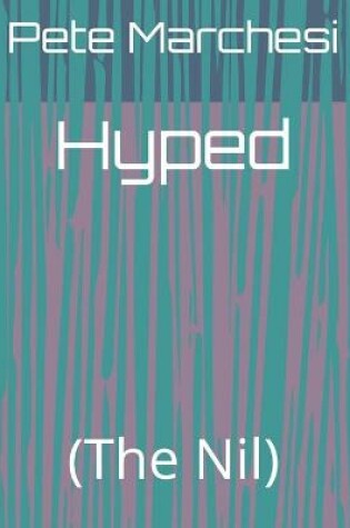 Cover of Hyped