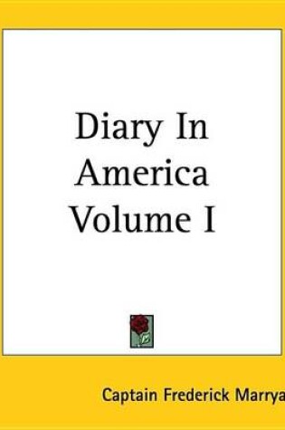 Cover of Diary in America Volume I