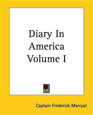 Book cover for Diary in America Volume I