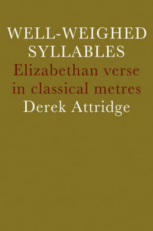 Cover of Well-Weighed Syllables