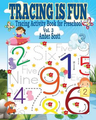 Book cover for Tracing is Fun (Tracing Activity Book for Preschool) - Vol. 3