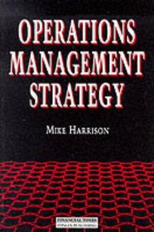 Cover of Operations Management Strategy