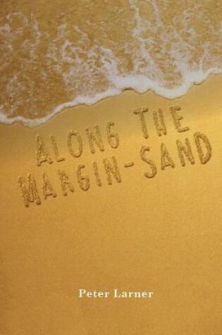 Cover of Along the margin-sand
