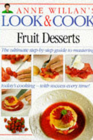 Cover of Look And Cook:  4 Fruit Desserts