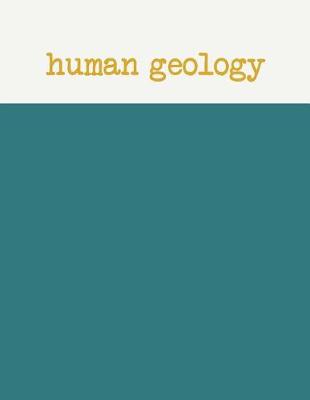Book cover for Human Geology