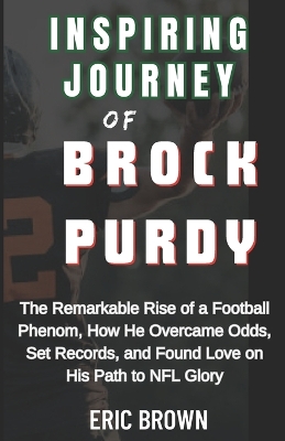 Book cover for Inspiring Journey of Brock Purdy