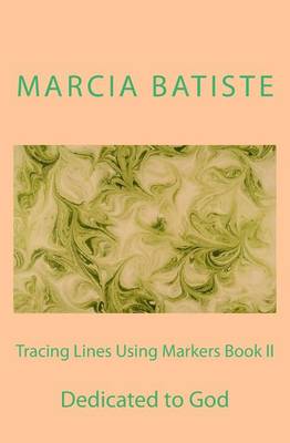 Book cover for Tracing Lines Using Markers Book II