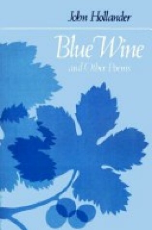 Cover of Blue Wine and Other Poems