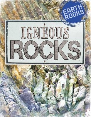Book cover for Earth Rocks: Igneous Rocks