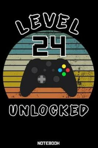 Cover of Level 24 Unlocked