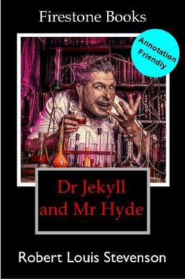 Book cover for Dr Jekyll and Mr Hyde: Annotation-Friendly Edition