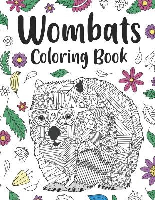 Book cover for Wombats Coloring Book