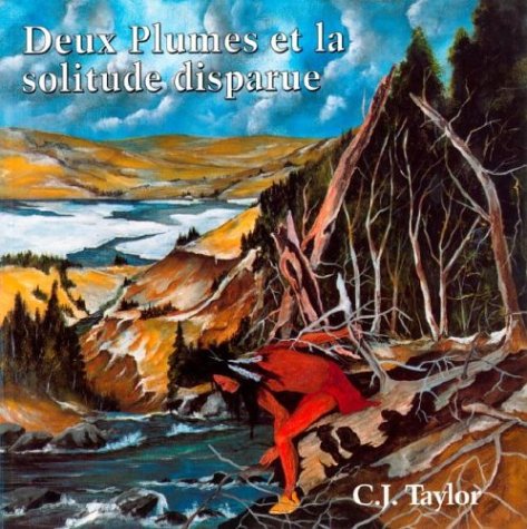 Cover of Deux Plumes Et La Solitude Disparue