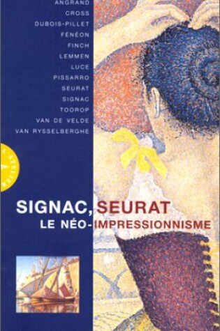 Cover of Signac, Seurat Et Le Neo-Impressionnisme