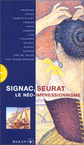 Book cover for Signac, Seurat Et Le Neo-Impressionnisme