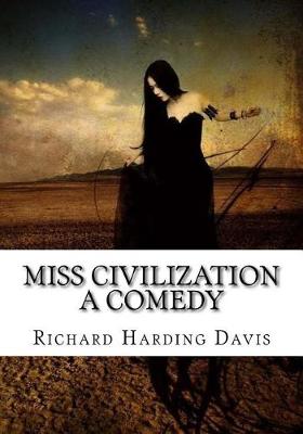 Book cover for Miss Civilization a Comedy