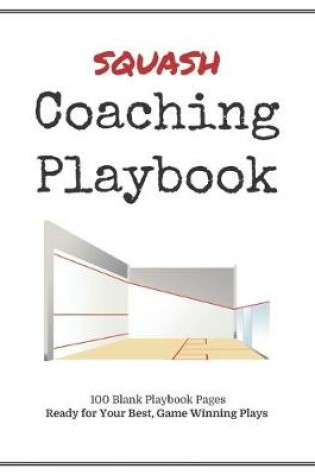 Cover of Squash Coaching Playbook