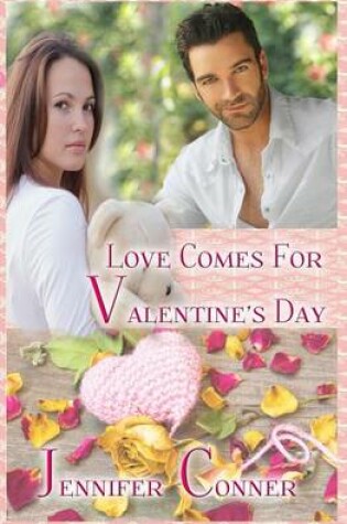 Cover of Love Comes for Valentine's Day