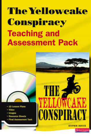 Cover of The Yellowcake Conspiracy Teaching and Assessment Pack