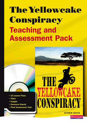 Cover of The Yellowcake Conspiracy Teaching and Assessment Pack