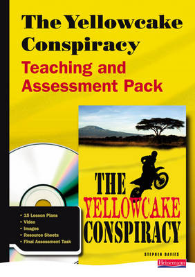 Book cover for The Yellowcake Conspiracy Teaching and Assessment Pack