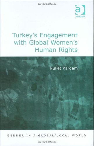 Cover of Turkey's Engagement with Global Women's Human Rights