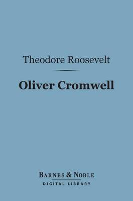 Book cover for Oliver Cromwell (Barnes & Noble Digital Library)