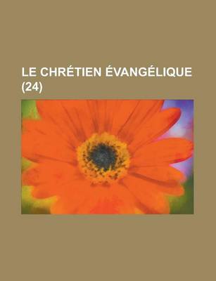 Book cover for Le Chretien Evangelique (24 )