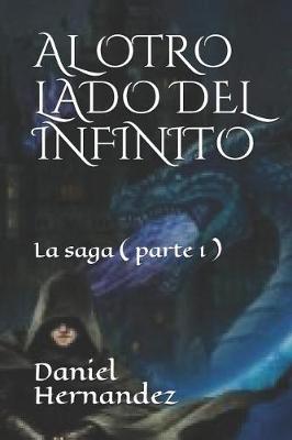 Book cover for Al Otro Lado del Infinito