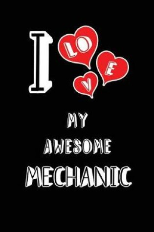 Cover of I Love My Awesome Mechanic