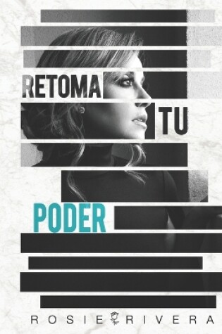 Cover of Retoma Tu Poder