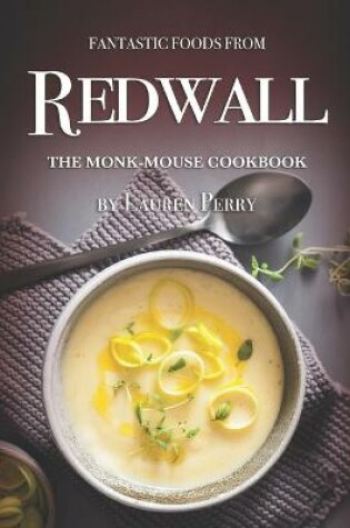 Cover of Fantastic Foods from Redwall